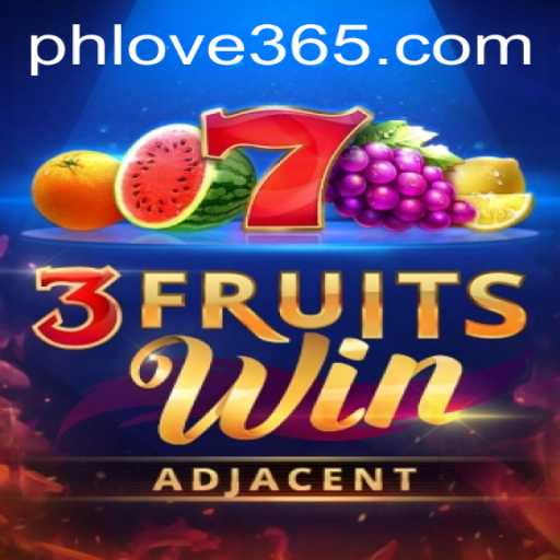 Discover the Thrills of 3FruitsWin: A Game that Captures the Essence of 'ph love'