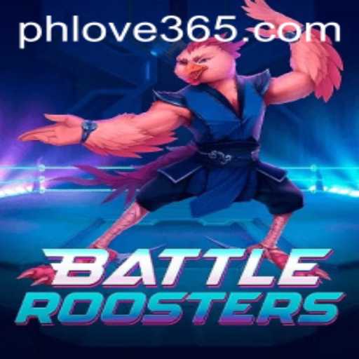 Unleashing the New Adventure: BattleRoosters and the Magic of 'PH Love'